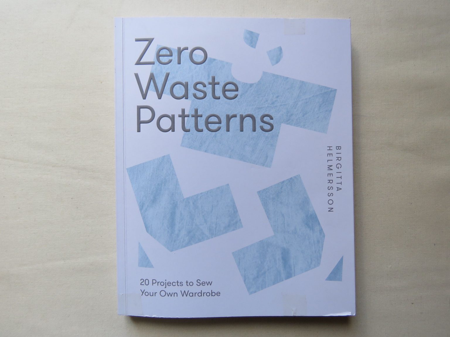 Book Review Zero Waste Patterns by Birgitta Helmersson The Craft of